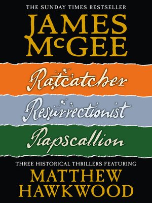Ratcatcher; Resurrectionist; Rapscallion - ebook